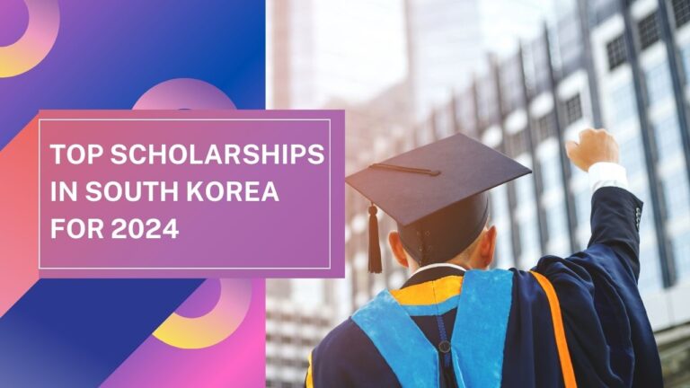 Top Scholarships in South Korea for 2024